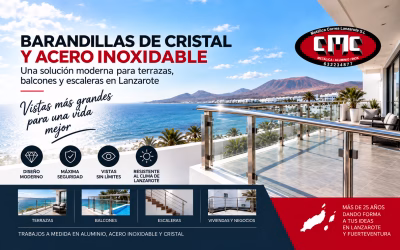 Barandillas de cristal y acero inoxidable en Lanzarote: seguridad, amplitud y un acabado moderno